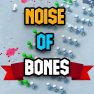 poster of Noise Of Bones game