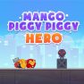 poster of Mango Piggy Piggy Hero game