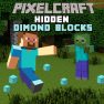 poster of Pixelcraft Hidden Diamond Blocks game