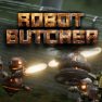 poster of Robot Butcher game