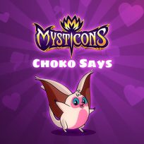 ملصق اللعبة Mysticons Choko Say