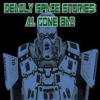 ملصق اللعبة Deadly Space Stories A.I. Gone Bad