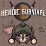 poster of Heroic Survival game