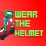 poster of Wear the helmet game