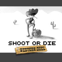 ملصق اللعبة Shoot or Die Western Duel