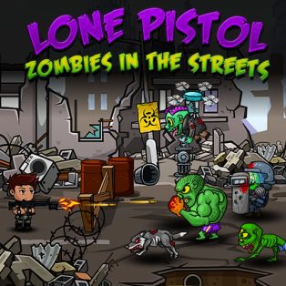 ملصق اللعبة Lone Pistol : Zombies in the Streets