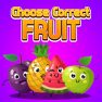 poster of Choose Correct Fruit game