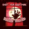 poster of Shoot Your Nightmare Double Trouble game