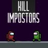 poster of Kill impostors game