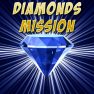 poster of Diamonds Mission game