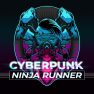 poster of Cyberpunk Ninja Runner game