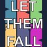 poster of Let Them Fall game