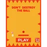 poster of Dont Destroy the Ball game