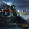 poster of Death Dungeon – Survivor game