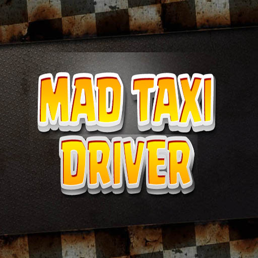 poster of Play Mad Taxi Driver Game Online 2024 game