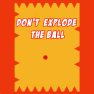 poster of Dont Explode the Ball game