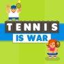 ملصق اللعبة Tennis is War