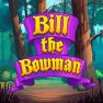 poster of Bill The Bowman game