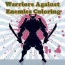 poster of Warriors Against Enemies Coloring game