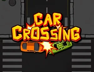 poster of Play Car Crossing Game Online 2024 game