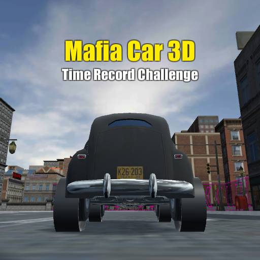 poster of Play Mafia Car 3D Time Record Challenge Game Online 2024 game