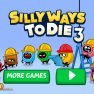 poster of Silly Ways To Die 3 game