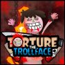 ملصق اللعبة Torture The Trollface