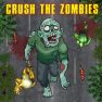 poster of Crush the Zombies game